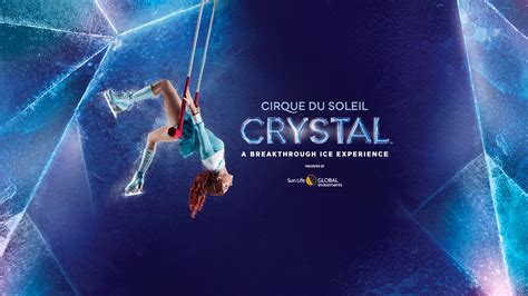 Cirque Du Soleil Crystal February 13 17 2019 Rogers Place