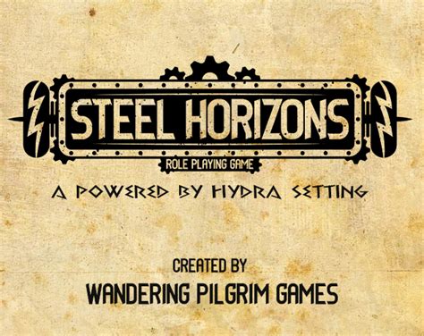 Steel Horizons Quickstart Guide By Wandering Pilgrim Games