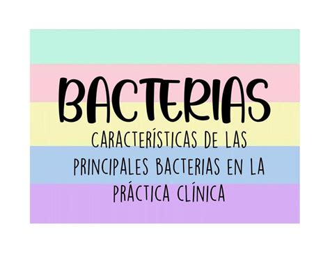 Cuadros de bacterias Mariana Juárez Recinos uDocz