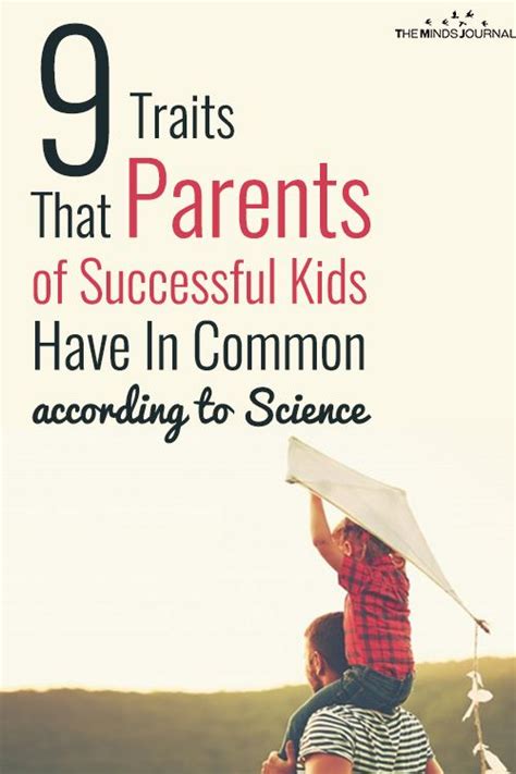 9 Traits That Parents of Successful Kids Have In Common ...