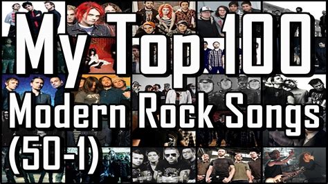 My Top 100 Modern Rock Songs 50 1 Youtube