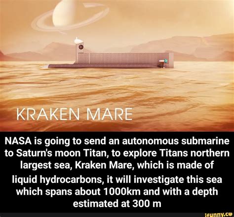Kraken Mare Nasa Is Going To Send An Autonomous Submarine To Saturns