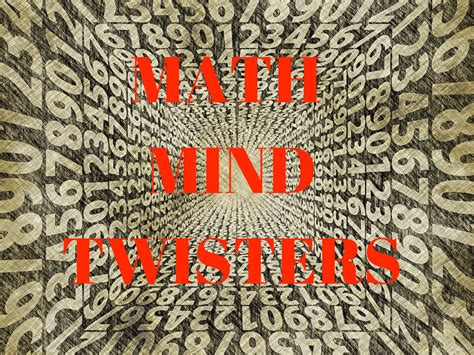 Mind Twister Questions Of Mathematics With Answers
