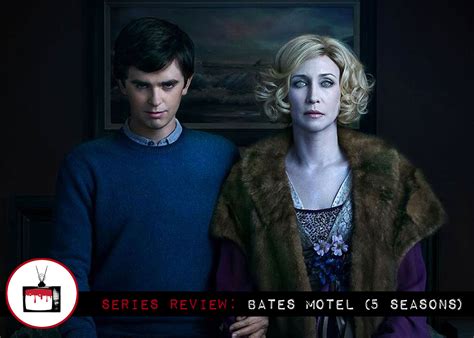 Bates Motel Series Review 5 Reasons To Watch — Morbidly Beautiful