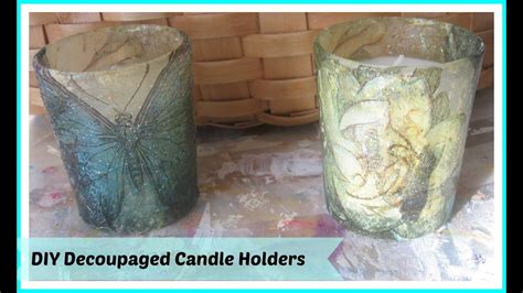 How To Make Decoupage Votive Candles Candle Holders With Paper Napkins