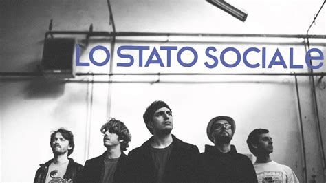 Lo stato sociale (italian for the welfare state) are an italian band, formed in 2009 and consisting of alberto cazzola, lodo guenzi, enrico roberto, francesco draicchio and alberto guidetti. Lo Stato Sociale - Lampare (inedito) - YouTube