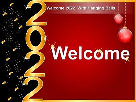 Welcome 2022 With Hanging Balls Ppt Portrait Templates Powerpoint