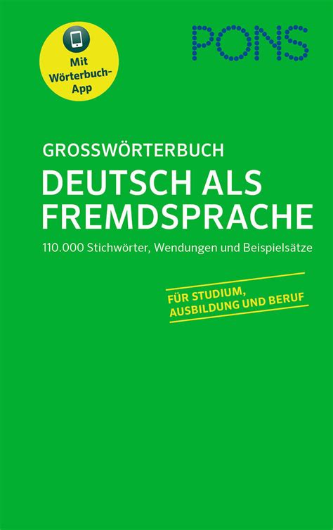 pons großwörterbuch deutsch als fremdsprache wörterbücher deutsch