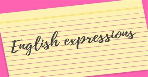 15 Expresiones En Inglés 15 Expressions In English ~ Expresatenglish