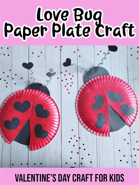 Valentines Day Craft For Kids Paper Plate Ladybug