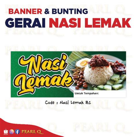 Banner Kedai Makanan Kuih Muih Bunting Nasi Lemak Teh Ais Gerai Kuih