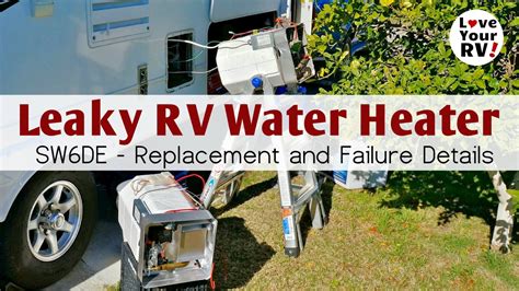 Water heater accessories and parts. Replacing My Leaking Suburban SW6DE RV Water Heater - YouTube
