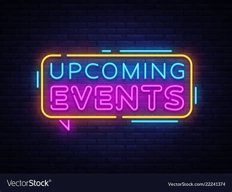 Upcoming Events Neon Text Neon Sign Royalty Free Vector