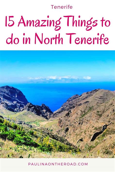 15 Amazing Things To Do In North Tenerife Paulina On The Road