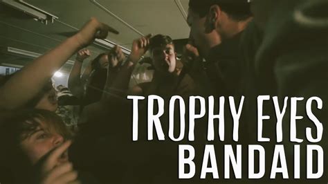 Trophy Eyes Bandaid Official Music Video Youtube