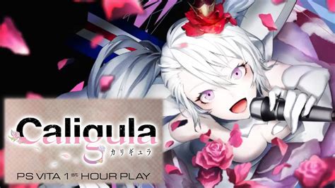 Psv Caligula 1st Hour Play Youtube