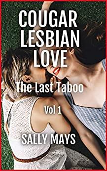 Amazon Co Jp Cougar Lesbian Sex The Last Taboo Vol Cougar Lesbian
