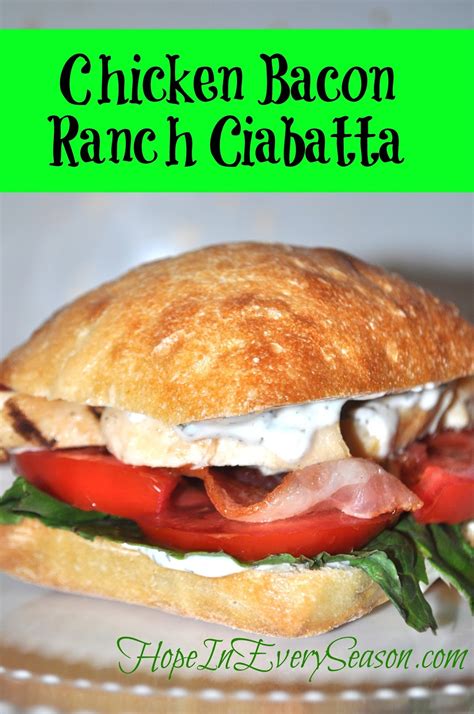 Say goodbye to dry, bland grilled chicken breasts. Classical Homemaking: #ad Chicken Bacon Ranch Ciabatta ...