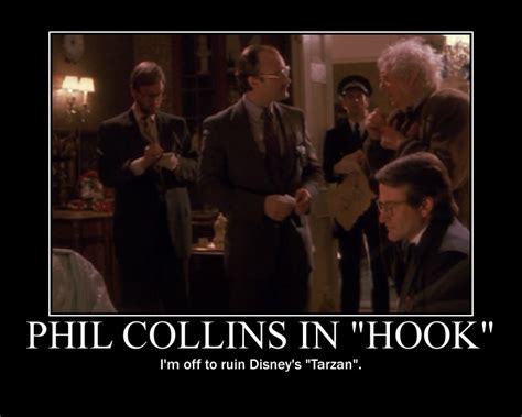 A short film was released in 2013 called phil collins and the wild frontier which captures collins on a book tour in june 2012. Phil Collins in "Hook" by JohnMarkee1995 on DeviantArt