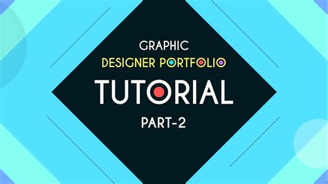 Graphic Designer Portfolio Tutorial Part 2 Youtube