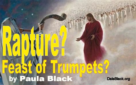 Rapture Feast Of Trumpets By Paula Black Capt Dale Black Author