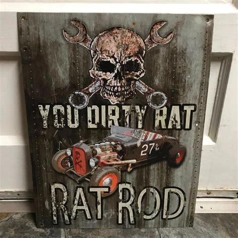 You Dirty Rat Rat Rod Metal Garage Sign
