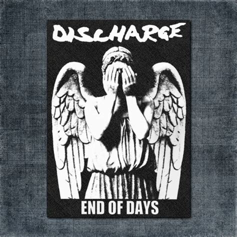 Discharge Back Patch Discharge End Of Days Big Back Patch