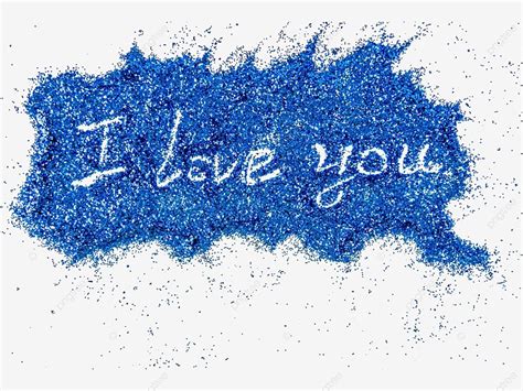 Glitter I Love You Flash Gold Blue Gold Can Be Png Transparent Image