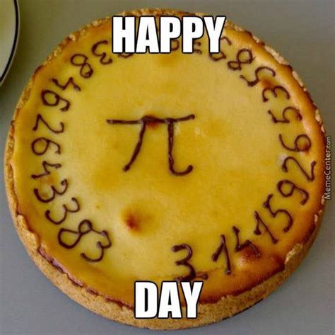 Funny Pi Day Memes 2023 Pi Day Pie Day Happy Pi Day