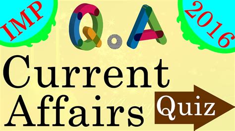 Important Current Affairs 2016 Quiz Questions And Answers Youtube