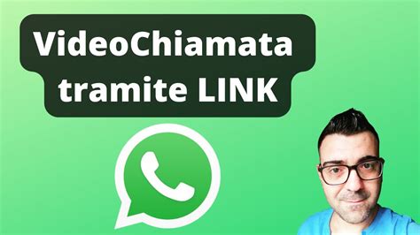 Videochiamata Whatsapp Tramite Link Spiegato Semplice Youtube