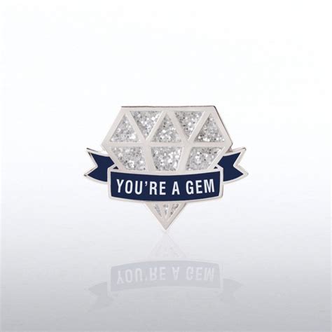 Check Out Lapel Pin Glitter Youre A Gem Diamond From Baudville In