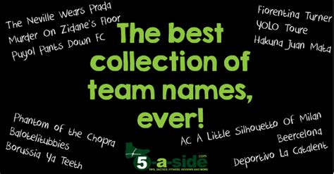 The Best Collection of Team Names Ever | 5-a-side.com