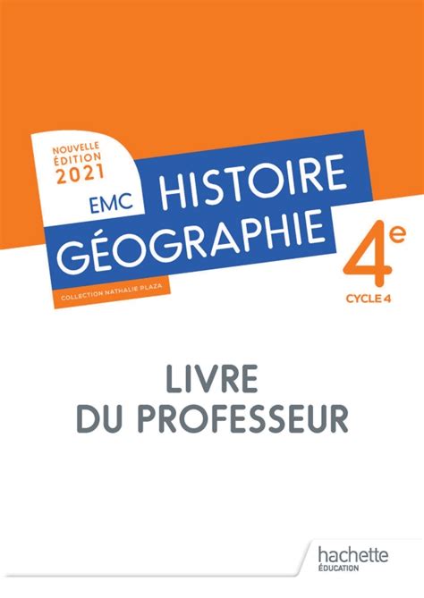 Histoire Géographie Emc 4e Livre Du Professeur Ed 2021 30