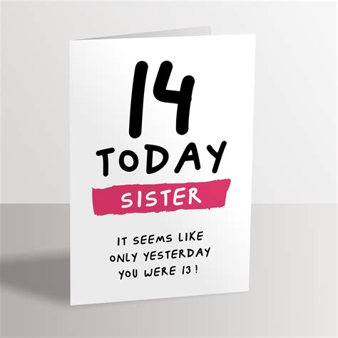 Sister 14th Birthday Card Funny Card For 14 Year Old Sister Etsy Uk