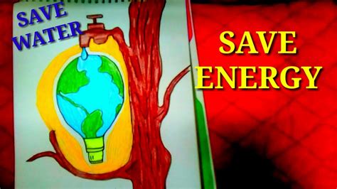 How To Draw Save Water Save Electricity Save Energy Poster