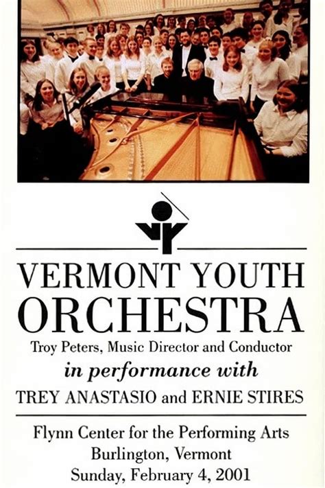 Vermont Youth Orchestra With Trey Anastasio And Ernie Stires 2001 — The