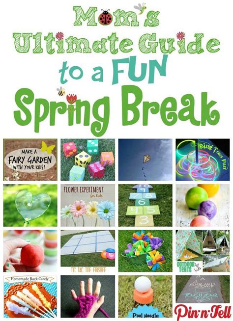 Spring Break Kids Activities 100 Staycation Ideas To Keep Kids Busy