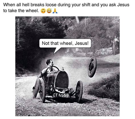 Pin By Zozo On Nursing Emergency And Work Funny Christian Memes