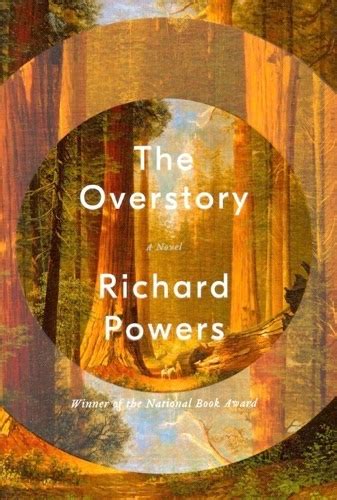 make literary productions nfp review the overstory by richard powers