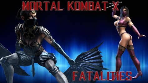 Mortal Kombat X Mileena Kitana Fatalities No Commentary YouTube