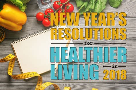 New Years Resolutions For Healthier Living In 2018