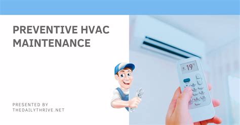 Why You Should Get Preventive Hvac Maintenance Daily Thrive