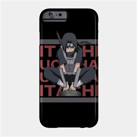 Itachi Uchiha Naruto Shippuden Naruto Phone Case Teepublic