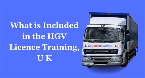 Things You Will Get In The Hgv Licence Training In Uk