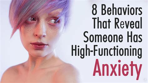 8 Behaviors That Reveal Someone Has High Functioning Anxiety