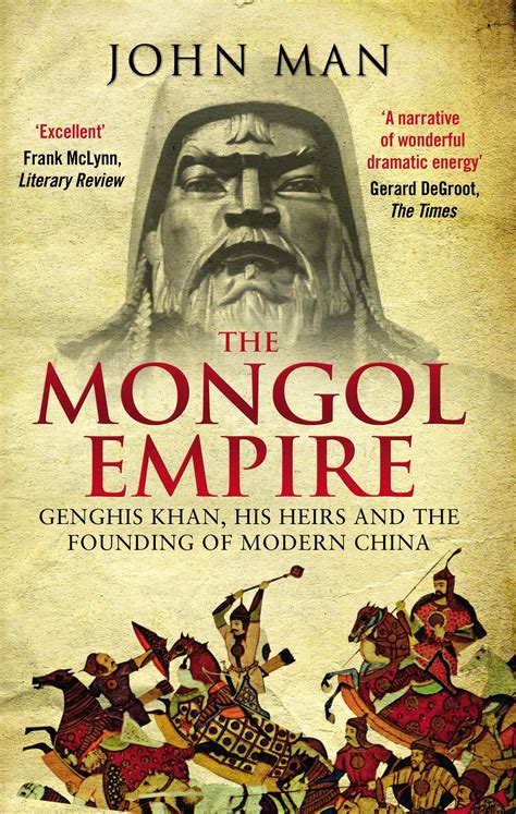 The Mongol Empire By John Man Penguin Books New Zealand