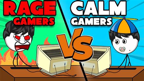 Rage Gamers Vs Calm Gamers Youtube