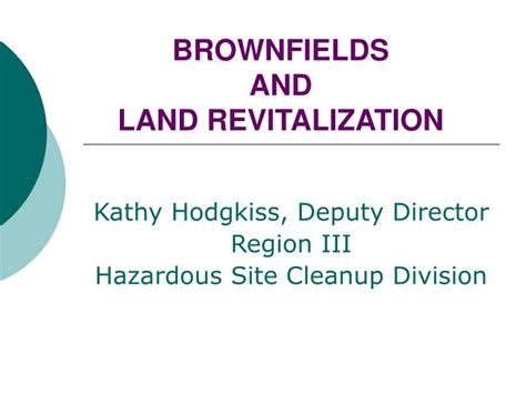 Ppt Brownfields And Land Revitalization Powerpoint Presentation Free