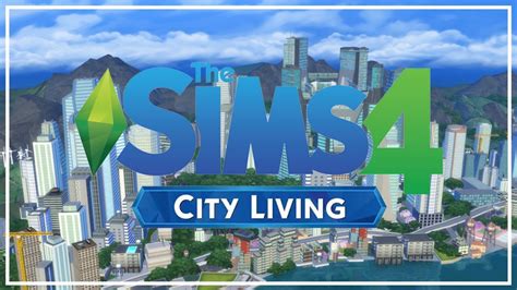 The Sims 4 City Living First Look Youtube